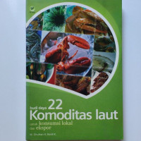 Image of Budi daya 22 Komoditas Laut untuk konsumsi lokal dan ekspor