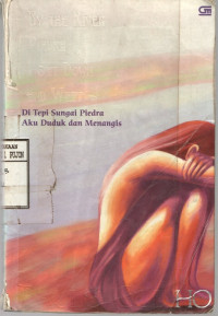 Image of Di tepi sungai Piedra aku duduk dan menangis