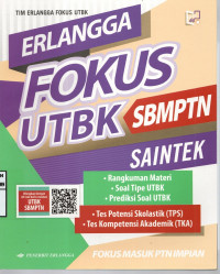 Image of ERLANGGA || FOKUS UTBK SBMPTN SAINTEK