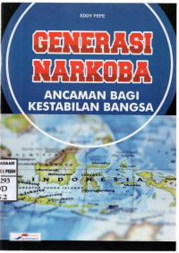 Image of Generasi Narkoba Ancaman Bagi Kestabilan Bangsa
