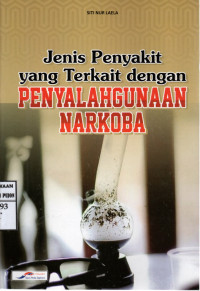 Image of Jenis Penyakit Yang Terkait Dengan Penyalahgunaan Narkoba