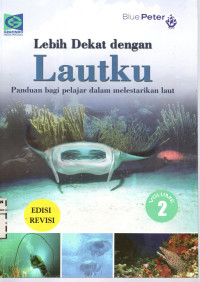 Image of Lebih Dekat dengan Lautku | Volume 2