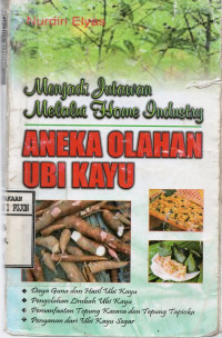 Image of Menjadi Jutawan melalui Home Industry Aneka Olahan Ubi Kayu