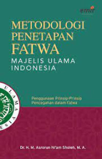 Image of Metodologi Penetapan Fatwa