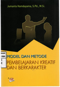 Image of Model Dan Metode Pembelajaran Kreatif dan Berkarakter