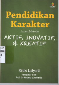 Image of Pendidikan Karakter dalam Metode Aktif, Inovatif, dan Kreatif