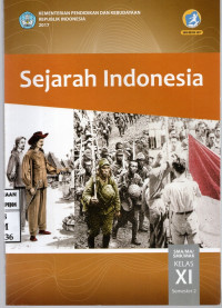 Image of Sejarah Indonesia | SMA/MA/SMK/MAK Kelas XI Semester 2