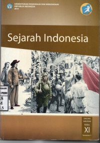 Image of Sejarah Indonesia | SMA/MA/SMK/MAK Kelas XI Semester 2