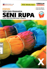 Image of Seni Rupa SMA/MA/SMK kelas X (Fase E) |Kurikulum Merdeka
